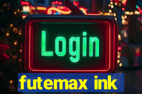 futemax ink